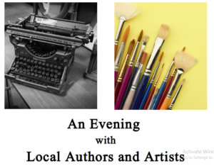 A typewriter and paint brushes with the words: an evening with local Authors and Artists.