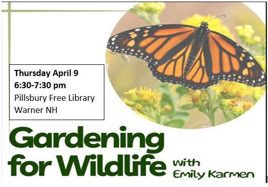 Gardening for Wildlife: April 9, 2026 at 6:30 pm