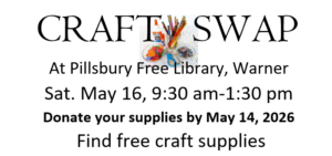 Poster for a craft supply swap on May 16, 2026 at the Pillsbury Free LIbrary